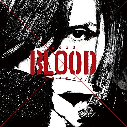 Acid Black Cherry - Acid Blood Cherry - Japan CD