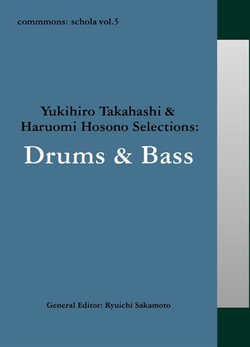 Various Artists - commmons: schola vol.5 Yukihiro Takahashi & Haruomi Hosono Selections: Drums & Bass - Japan CD