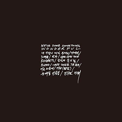 Epik High - We'Ve Done Something Wonderful -Japan Edition-