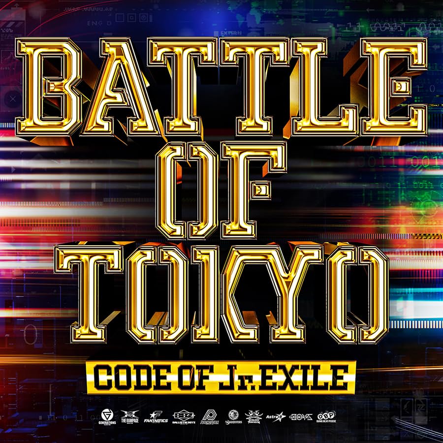 GENERATIONS from EXILE TRIBE 、 THE RAMPAGE from EXILE TRIBE 、 FANTASTICS from EXILE TRIBE 、 BALLISTIK BOYZ from EXILE TRIBE 、 PSYCHIC FEVER from EXILE TRIBE - Battle Of Tokyo Code Of Jr.EXILE [CD Only / Regular Edition - Japan CD Only / Regular Edition