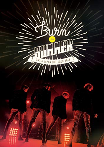 U-Kiss - U-Kiss Japan Live Tour 2018 Burn The Summer - 2 DVD
