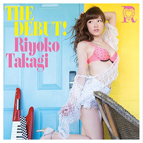Riyoko Takagi - The Debut! - Japan CD+DVD Bonus Track