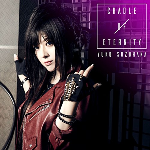 Yuko Suzuhana - Cradle Of Eternity - Japan CD+Blu-ray Limited Edition
