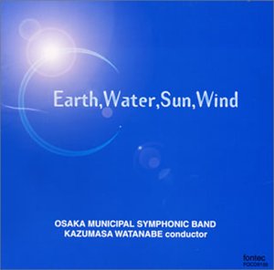 Kazumasa Watanabe (Classical) - OSAKASHI ONGAUDAN DAICHI MIZU TAIYOU KAZE - Japan CD