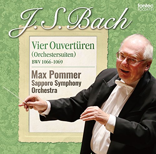 Max Pommer & Sapporo Symphony Orchestra - J.S.Bach: 4 Orchestral Suites - Japan CD