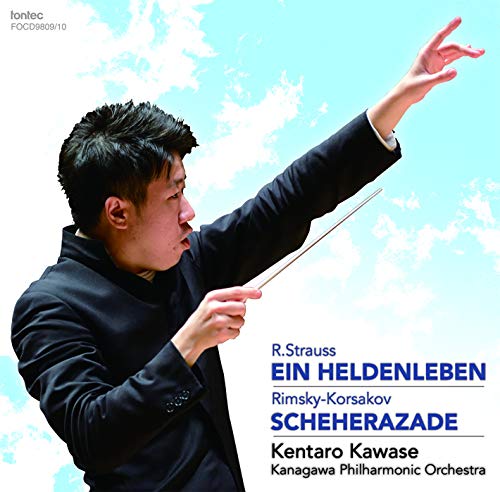 R.Strauss Ein Heldenleben, Rimsky-Korsakov Scheherazade : Kentaro Kawase / Kanagawa Philharmonic (2CD)‐Strauss, Richard (1864-1949) - Japan 2 CD