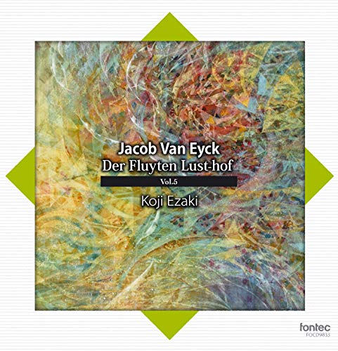 Koji Ezaki - Jacob Van Eyck: Der Fluyten Lust-Hof Vol.5 - Japan CD