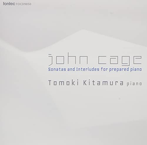 Cage Sonata & Interlude, Grieg Klokkeklang : Tomoki Kitamura(P)‐Cage, John (1912-1992) - Japan SACD Hybrid