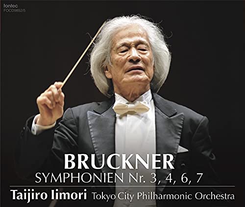 Symphonies Nos.3, 4, 6, 7 : Taijiro Iimori / Tokyo City Philharmonic (4CD)‐Bruckner (1824-1896) - Japan 4 CD