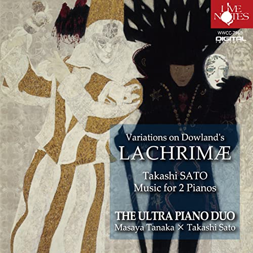 Tanaka Masaya,Satou Takashi - ≪Variations on "Lacryme" - Takushi Satoh: Arrangements for 2 pianos - Japan CD