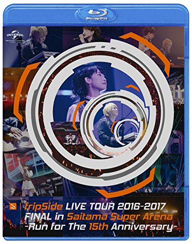 Animation - fripSide LIVE TOUR 2016-2017 FINAL in Saitama Super Arena -Run for the 15th Anniversary- - Japan Blu-ray Disc