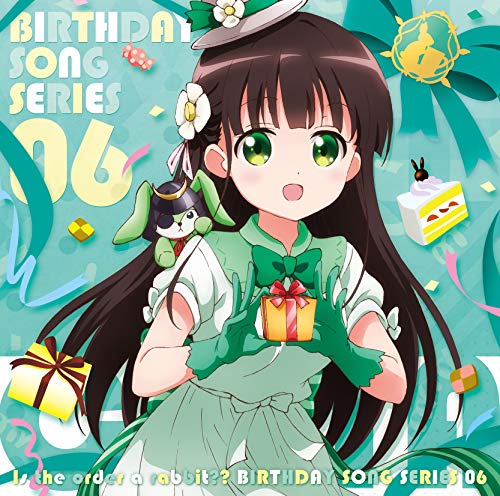 Is The Order A Rabbit?? - Is The Order A Rabbit?? Birthday Song Series 06 - Japan CD