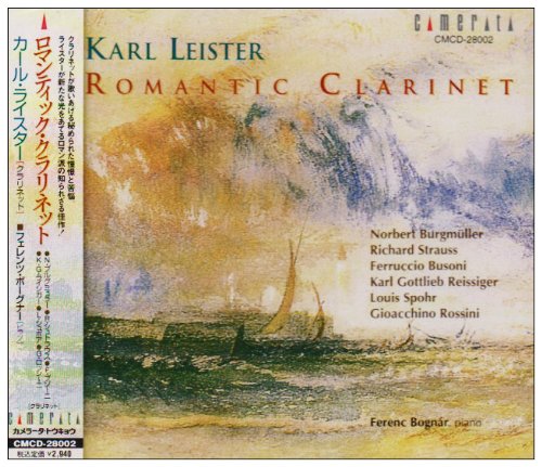 Karl Leister(Cl)Romantic Clarinet - Japan CD