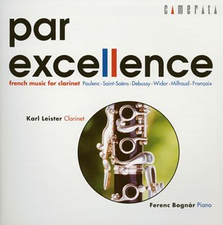 French Clarinet Music: Leister(Cl), Bogner(P) - Japan CD