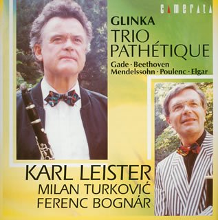 Trio Pathetique: Leister(Cl), Turkovic(Fg), Bognar(P)+etc‐Glinka (1804-1857) - Japan CD