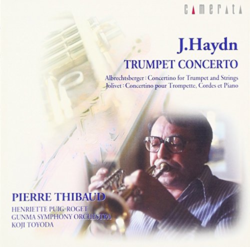 Pierre Thibaud - Jolivet, Albrechtsberger & Haydn: Trumpet Concerti - Japan CD