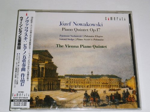Piano Quintet: Vienna Piano Quintet +noskowski, Stolpe‐Nowakowski, Jozef (1800-1865) - Japan CD
