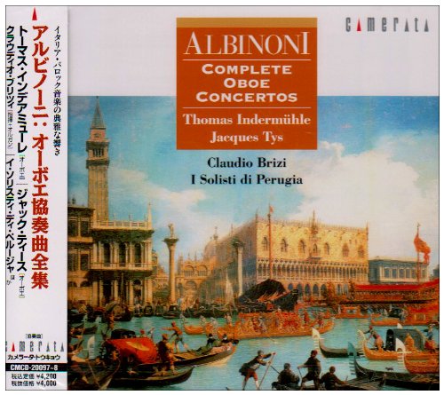 Thomas Indermuhle, Claudio Brizi - Albinoni: Complete Oboe Concertos - Japan 2 CD