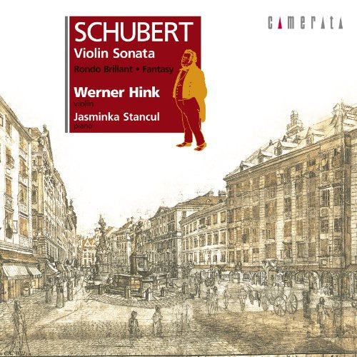 Violin Sonata, Fntasy, Etc: Hink(Vn)Stancul(P)‐Schubert (1797-1828) - Japan CD