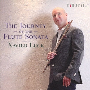 Xavier Luck : The Journey of the Flute Sonata - Japan CD