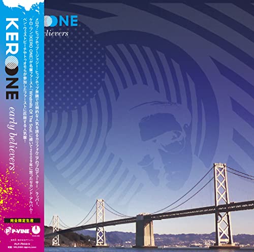 Kero One - early believers - Japan Vinyl Record Ltd/Ed