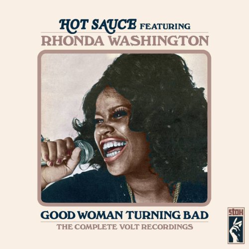 Hot Sauce / Rhonda Washington - Good Woman Turning Bad - Japan CD