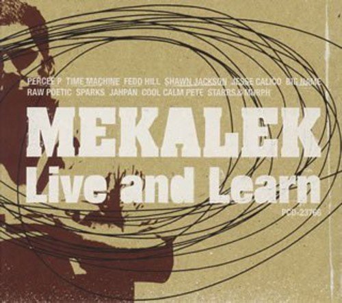 Mekalek (Time Machine / Dance) - Live And Learn - Japan CD