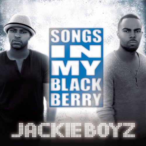Jackie Boyz - Songs In My Blackberry - Japan CD