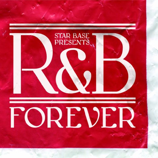 Various Artists - STAR BASE MUSIC presents R&B Forever - Japan CD