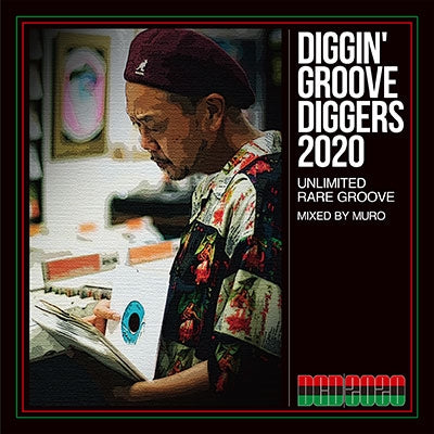 MURO - DIGGIN' GROOVE DIGGERS 2020:Unlimited Rare Groove Mixed By MURO - Japan CD