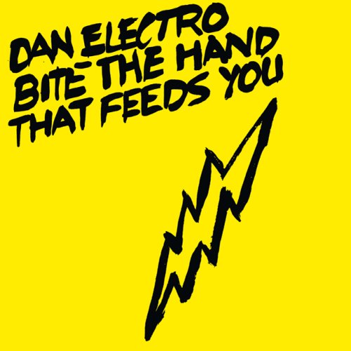 Dan Electro - Bite The Hand That Feeds You - Japan CD