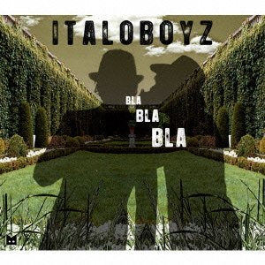 Italoboyz - Bla Bla Bla - Japan CD