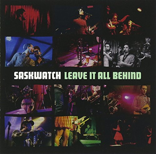Saskwatch - Leave It All Behind - Japan CD