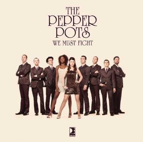 Pepper Pots - We Must Fight - Japan CD