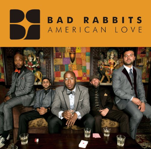 Bad Rabbits - American Love - Japan CD