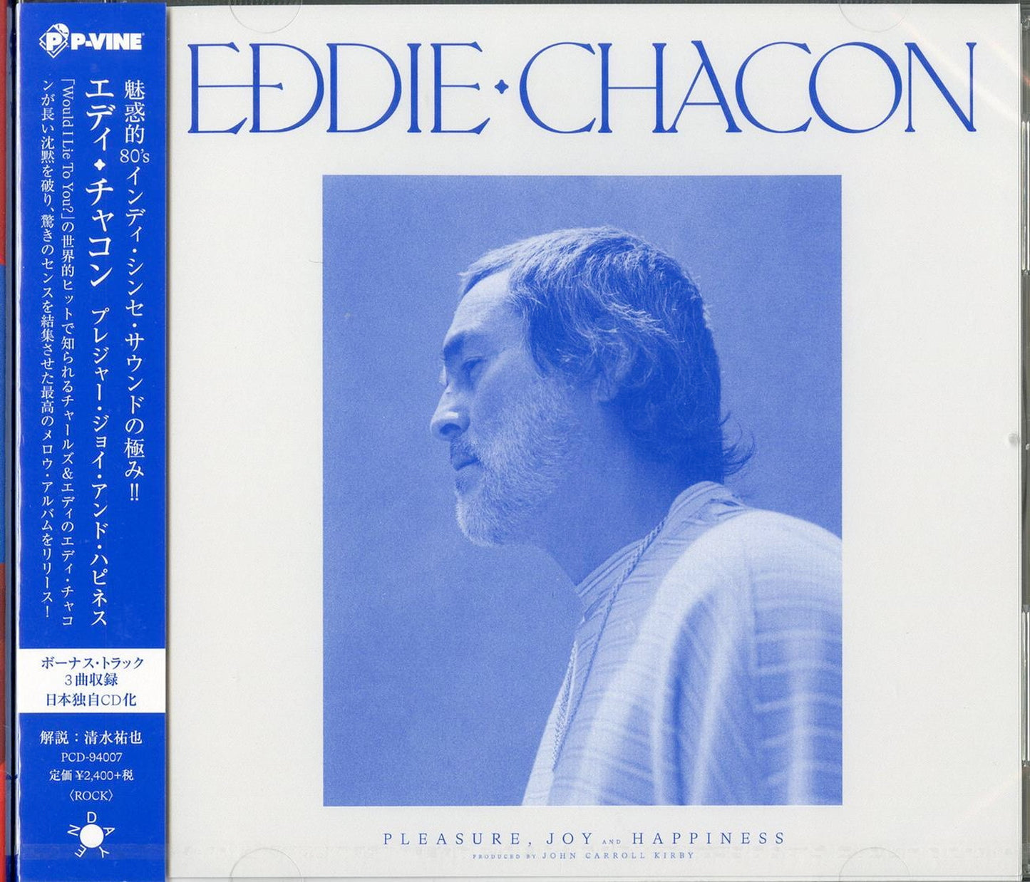 Eddie Chacon - Pleasure. Joy And Happiness - Japan CD Bonus Track