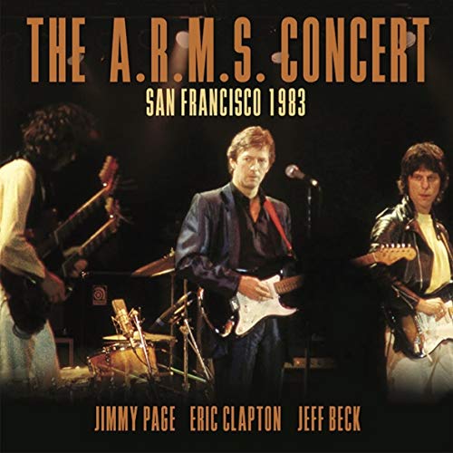 Eric Clapton 、 Jeff Beck 、 Jimmy Page - The A.R.M.S. Concert San Francisco 1983 - Import 2 CD