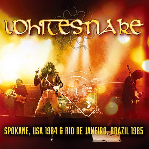 Whitesnake - Spokane, Wa 24th July 1984/Rio De Janiero, Brazil 19th January 1985 - Import 2 CD Limited Edition