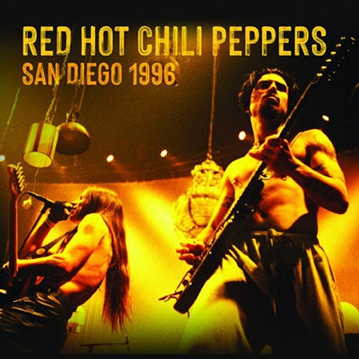 Red Hot Chili Peppers - San Diego 1996 - Import CD Limited Edition