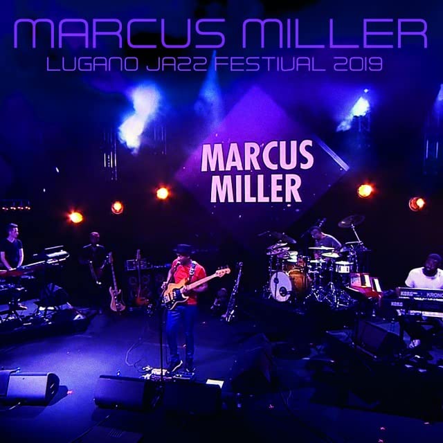 Marcus Miller - Lugano Jazz Festival 2019 - Import 2 CD