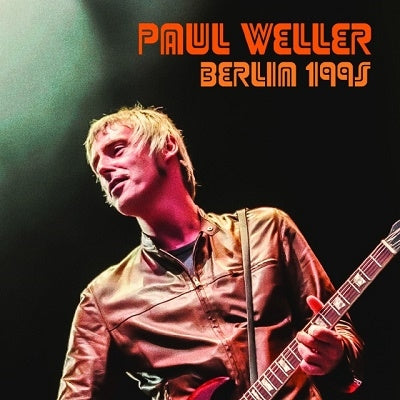 Paul Weller - Berlin 1995 - Import CD