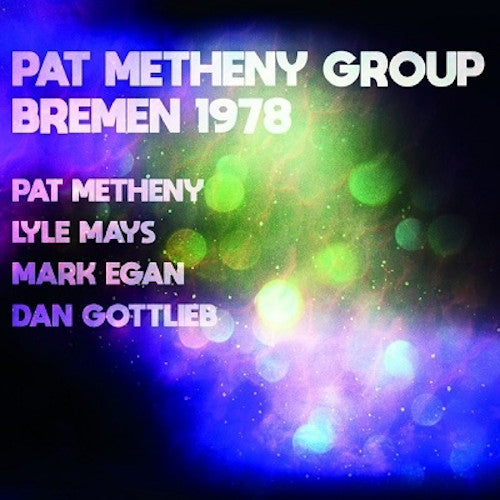 Pat Metheny Group - Bremen 1978 - Import 2 CD