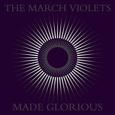 The March Violets - Made Glorious - Import LP Record
