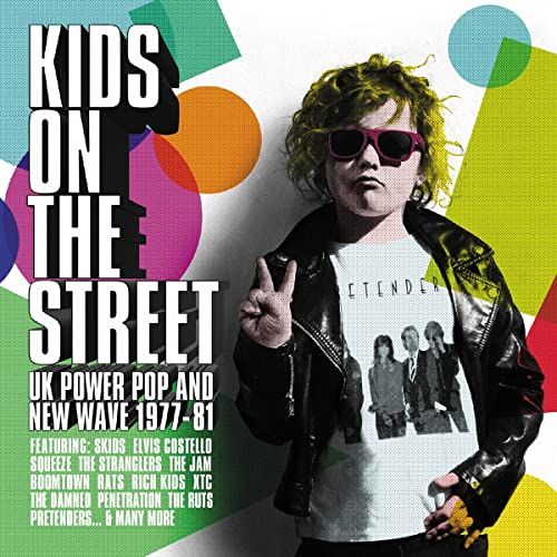 Kids On The Street - Uk Power - Kids On The Street - UK Power Pop And New Wave 1977-1981 3CD Clamshell Box - Import 3 CD Box Set