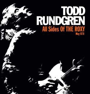 Todd Rundgren - All Sides Of The Roxy: May 1978 - Import CD Box