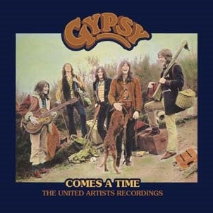 Gypsy (Rock) - Comes A Time - The United Artists Recordings - Import CD