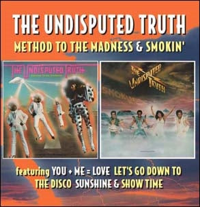 The Undisputed Truth - Method To The Madness/Smokin: Deluxe Edition - Import CD