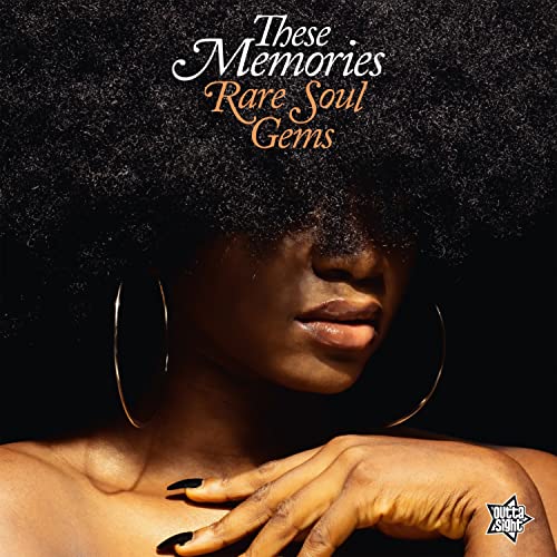 Various Artists - These Memories... Rare Soul Gems - Import Vinyl LP Record