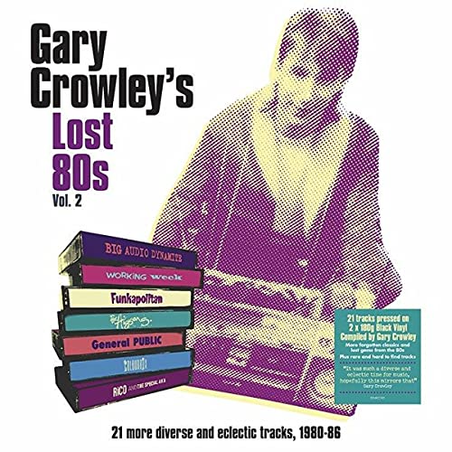 Gary Crowley - Lost 80s 2 (Clear Vinyl) - Gary Crowley's Lost 80s Vol. 2 - Import Clear Vinyl 2 LP Record