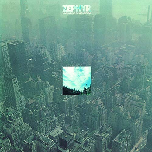 Zephyr (Rock) - Going Back To Colorado - Import LP Record